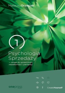 PSYCHOLOGIA SPRZEDAŻY - DROGA DO SPRAWCZOŚCI...