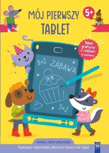 MÓJ PIERWSZY TABLET. PODSTAWY MATEMATYKI, PIERWSZE