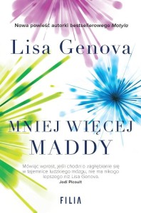 MNIEJ WIĘCEJ MADDY, LISA GENOVA