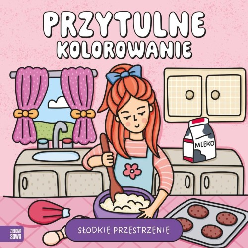 Przytulne kolorowanie. Słodkie przestrzenie