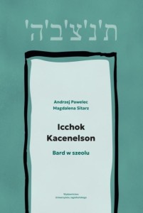 ICCHOK KACENELSON. BARD W SZEOLU