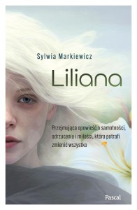 LILIANA, SYLWIA MARKIEWICZ