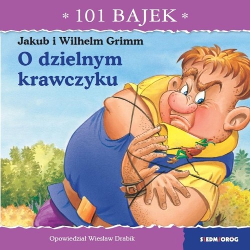 101 bajek. O dzielnym krawczyku