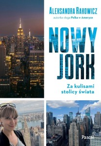 NOWY JORK. ZA KULISAMI STOLICY ŚWIATA, ALEX RAK