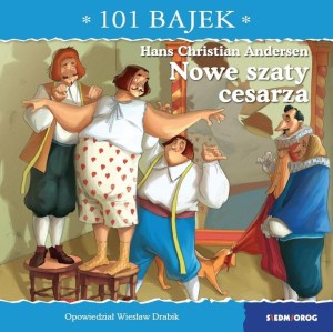 101 BAJEK. NOWE SZATY CESARZA