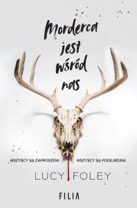 MORDERCA JEST WŚRÓD NAS, LUCY FOLEY
