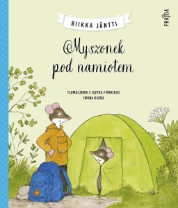 MYSZONEK POD NAMIOTEM, RIIKKA JANTTI