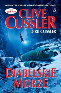 DIABELSKIE MORZE, CLIVE CUSSLER, DIRK CUSSLER
