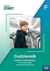 PEWNY START. POZIOM F. CODZIENNIK, PRACA ZBIOROWA