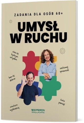 Umysł w ruchu. Zeszyt do treningu dla osób 60+