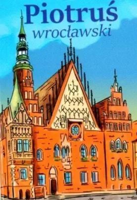 Karty - Piotruś wrocławski, Plan