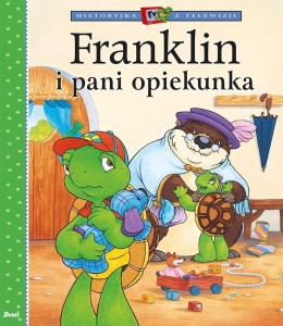 FRANKLIN I PANI OPIEKUNKA, PAULETTE BOURGEOIS