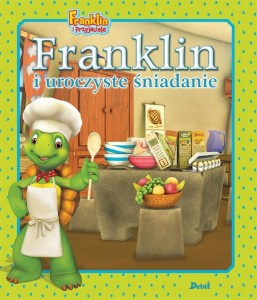 FRANKLIN I UROCZYSTE ŚNIADANIE, PAULETTE BOURGEOIS