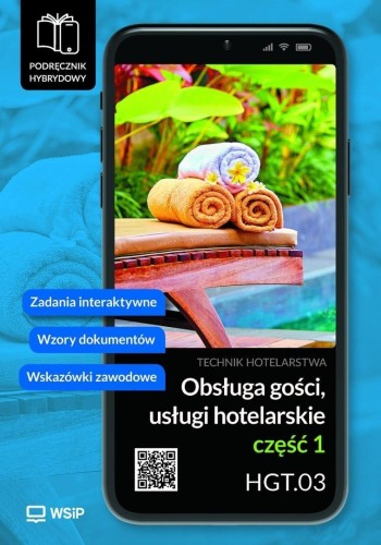 Obsługa gości. Usługi hotel. Kwal. HGT.03. cz.1