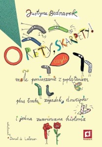 O RETY, SKARPETY! MAŁE POMIESZANIE Z POPLĄTANIEM..