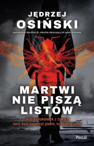 MARTWI NIE PISZĄ LISTÓW, JĘDRZEJ OSIŃSKI