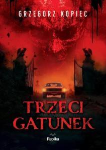 TRZECI GATUNEK, GRZEGORZ KOPIEC