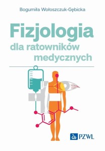 FIZJOLOGIA DLA RATOWNIKÓW MEDYCZNYCH