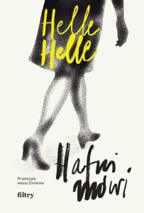 HAFNI MÓWI, HELLE HELLE