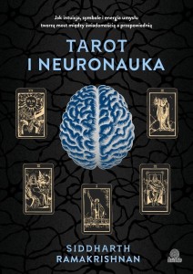 TAROT I NEURONAUKA, DR SIDDHARTH RAMAKRISHNAN