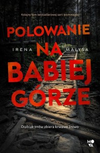 POLOWANIE NA BABIEJ GÓRZE, IRENA MAŁYSA