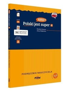HURRA!!! POLSKI JEST SUPER A1 PODR. NAUCZYCIELA