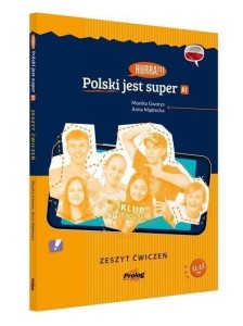 HURRA!!! POLSKI JEST SUPER A1 ZESZYT ĆWICZEŃ