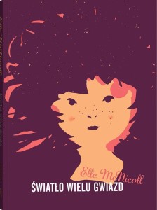 ŚWIATŁO WIELU GWIAZD, ELLE MCNICOLL