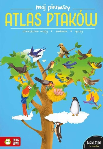 Mój pierwszy atlas ptaków