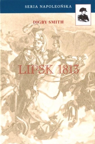 Lipsk 1813, Digby Smith