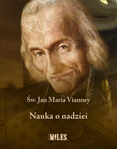 NAUKA O NADZIEI, JAN MARIA VIANNEY