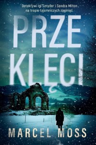 PRZEKLĘCI, MARCEL MOSS