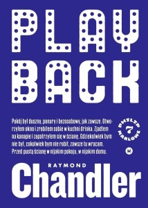 PLAYBACK, RAYMOND CHANDLER