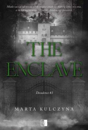 The Enclave, Marta Kulczyna
