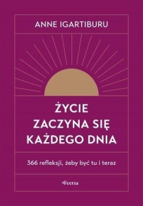 ŻYCIE ZACZYNA SIĘ KAŻDEGO DNIA W.2