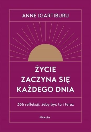 Życie zaczyna się każdego dnia w.2