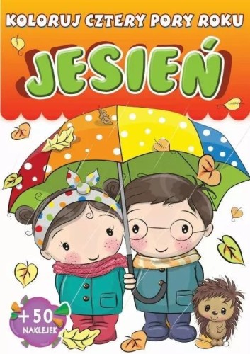 Jesień. Koloruj cztery pory roku, praca zbiorowa