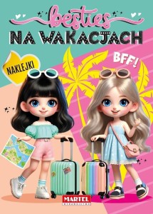 BESTIES. NA WAKACJACH Z NAKLEJKAMI
