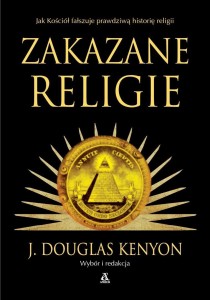 ZAKAZANE RELIGIE, J. DOUGLAS KENYON