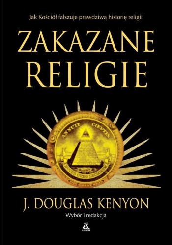 Zakazane religie, J. Douglas Kenyon