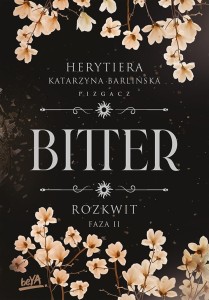 ROZKWIT. FAZA 2. BITTER