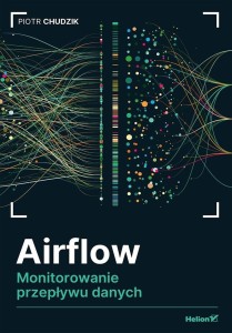 AIRFLOW. MONITOROWANIE PRZEPŁYWU DANYCH
