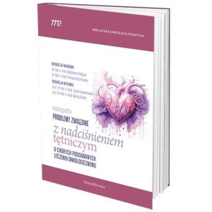 PROBLEMY ZWIĄZANE Z NADCIŚNIENIEM TĘTNICZYM..
