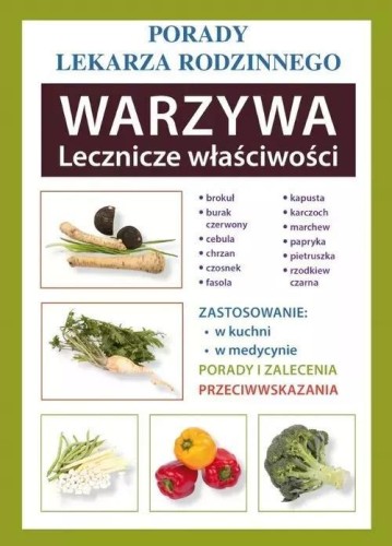 Warzywa Lecznicze właściwości, praca zbiorowa