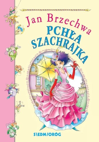 Pchła Szachrajka, Jan Brzechwa, Artur Piątek