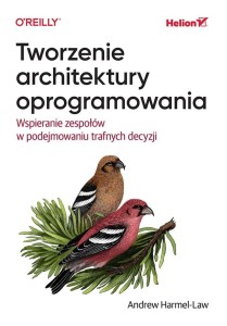TWORZENIE ARCHITEKTURY OPROGRAMOWANIA