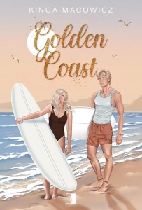 GOLDEN COAST, KINGA MACOWICZ