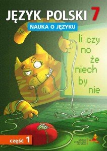 JĘZYK POLSKI SP 7 NAUKA O JĘZYKU CZ.1