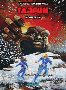 TAJFUN. MONSTRUM, TADEUSZ RACZKIEWICZ