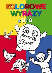 KOLOROWE WYRAZY Z U I Ó